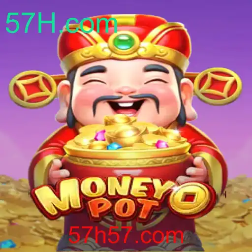 Descubra o Jogo MoneyPot: Regras, Introdução e o Papel de 57H.com
